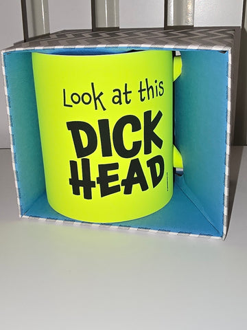 Look At This Dick Head Yellow Neon Mug