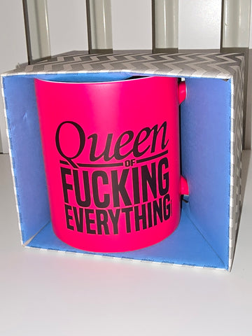 Queen Of Fucking Everything Pink Neon Mug